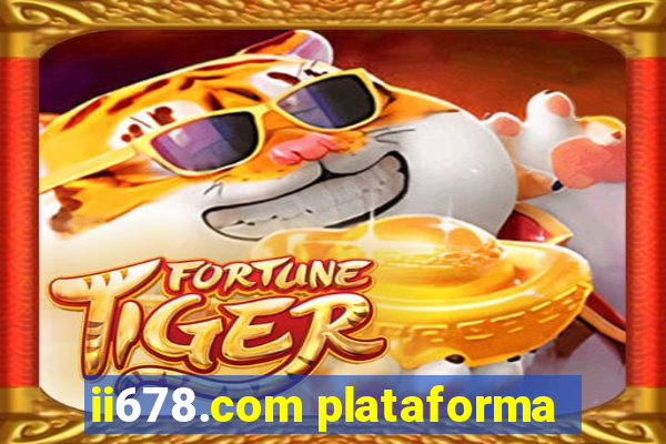 ii678.com plataforma